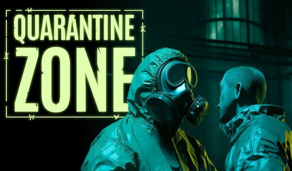 Preview: Quarentine Zone